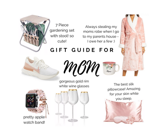 Gift Guide for MOM
