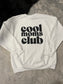 Cool Moms Club Crewneck